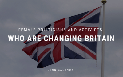 Female Politicians and Activists Who Are Changing Britain