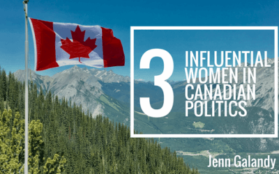 3 Influential Women in Canadian Politics